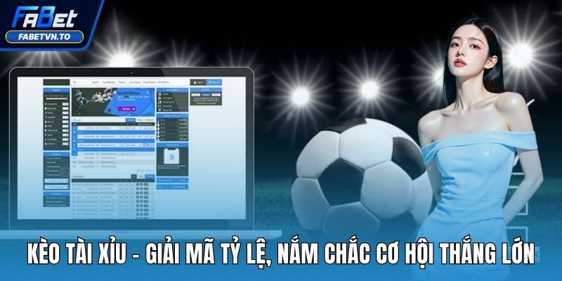 kèo tài xỉu