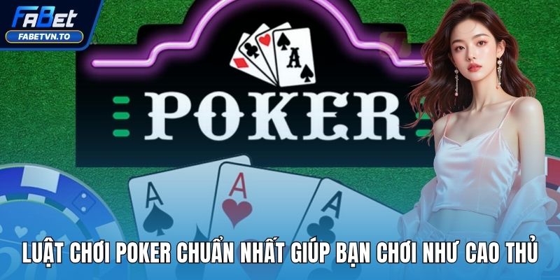 luật chơi poker